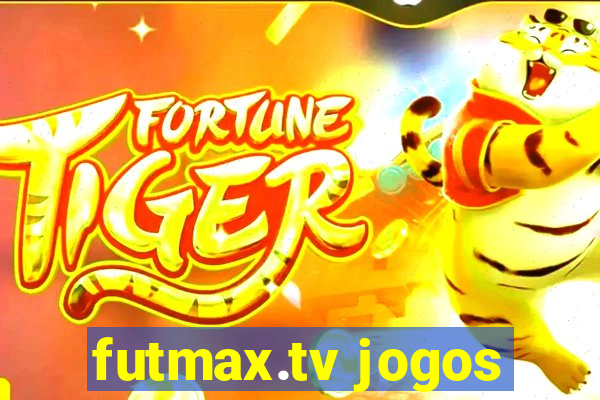 futmax.tv jogos